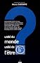 Unit� du monde, unit� de l'�tre
