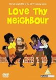 Love Thy Neighbour [1973]