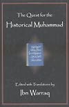 The Quest for the Historical Muhammad
