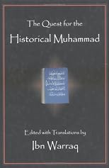 The Quest for the Historical Muhammad