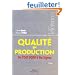 Qualit� en production : De l'ISO 9000 � Six Sigma