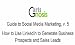 How to Use LinkedIn to Generate Business Prospects and Sales Leads (Guide to Social Media Marketing)