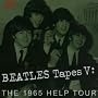 Beatles Tapes V: the 1965 Help Tour