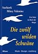 Die zw�lf wilden Schw�ne