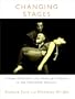 Changing Stages: A View of British and American Theatre in the