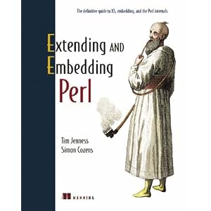 Embedding and Extending Perl