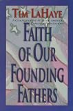 Faith of Our Founding Fathers