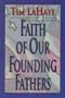 Faith of Our Founding Fathers