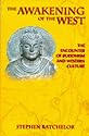 The Awakening of the West: The Encounter of Buddhism and Western Culture