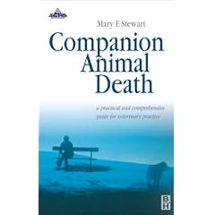 Companion Animal Death: A Comprehensive Guide for Veterinary Practice