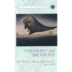 Theories and Methods (Access to Sociology)