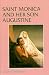 Search : Saint Monica and Her Son Augustine (331-387)
