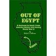 Out of Egypt: A Boyhood in Small Town America Before and During World War II