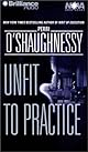 Unfit to Practice