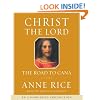 Christ the Lord: Out of Egypt (Anne Rice)