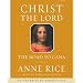 Christ the Lord: Out of Egypt (Anne Rice)