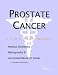 Prostate Cancer - A Medical Dictionary, Bibliography, and Annotated Research Guide to Internet References