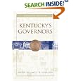 Kentucky's Governors by  Lowell H. Harrison