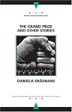 The Grand Prize and Other Stories (Writings from an Unbound Europe)