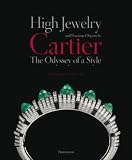 High jewelry and precious objects by Cartier : the odyssey of a style