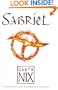 Sabriel (Abhorsen Trilogy, Bk. 1)