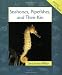 Seahorses, Pipefishes, and Their Kin (Animals in Order)