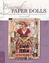 Beyond Paper Dolls: Expressive Paper Personas Crafted with Innovative Techniques and Art Mediums