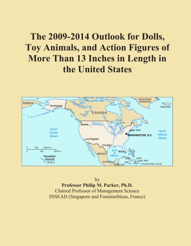 The 2009-2014 Outlook for Dolls, Toy Animals, and Action Figures of More Than 13 Inches in Length in the United States