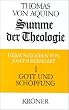Summe der Theologie, 3 Bde., Bd.1, Gott und Sch�pfung