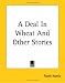 A Deal In Wheat And Other Stories (Paperback)