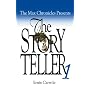 The Max Chronicles Presents: The Storyteller (Max Chronicles Presents) (Max Chronicles Presents)