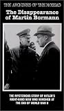 The Disappearance of Martin Bormann [VHS]