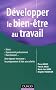 D�velopper le bien-�tre au travail : Stress, �puisement; harc�lement... Une r�ponse innovante : les programmes d'aide aux salari�s