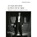 Je vous emm�ne au bout de la ligne - Tribulations et secrets d'un conducteur de m�tro