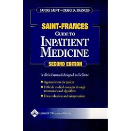 Saint-Frances Guide to Inpatient Medicine (Saint-Frances Guide Series)