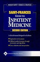 The Saint-Frances Guide to Inpatient Medicine (Saint-Frances Guide) (Saint-Frances Guide Series)