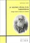 La seconde r�volution darwinienne. Biologie �volutive et th�orie de la civilisation