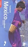 Footprint Mexico Handbook: The Travel Guide