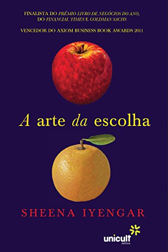A arte da escolha (Portuguese Edition)