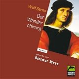 Der Wanderchirurg. 5 CDsvon "Wolf Serno"