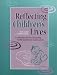 Reflecting Children's Lives: A Handbook for Planning Child-Centered Curriculum