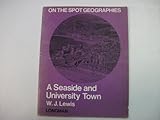 A seaside and university town : Aberystwyth