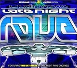 Ultimate Late Night Rave