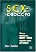 Books : Sex-horoscopo/ Sex-Scopes: Guia Para La Seduccion, El Amor Y El Sexo Segun Los Signos Astrologicos / How to seduce, stimulate, and satisfy any sign