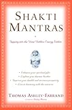 cover of Shakti Mantras: Tapping into the Great Goddess Energy Within