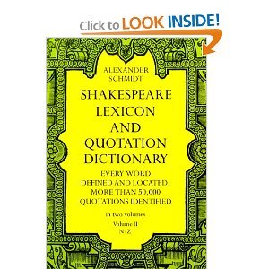Shakespeare Lexicon and Quotation Dictionary (Volume II, N-Z) 3th (third) edition Text Only
