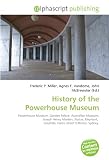 Produkt-Bild: History of the Powerhouse Museum