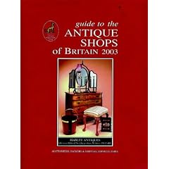 Guide to the Antique Shops of Britain: 2002 2003 by Carol Adams