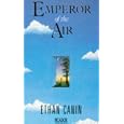 Emperor of the Air (Picador Books)