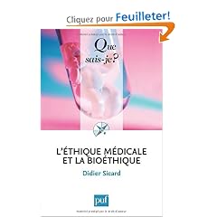 L'�thique m�dicale et la bio�thique
